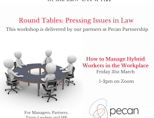 31st March – Pressing Issues in Law: How to Manage Hybrid Workers in the Workplace
