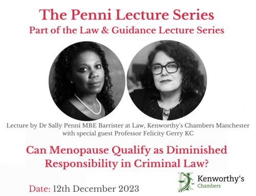 12th December – The Penni Lecture Series: Can Menopause Qualify as Diminished Responsibility in Criminal Law?