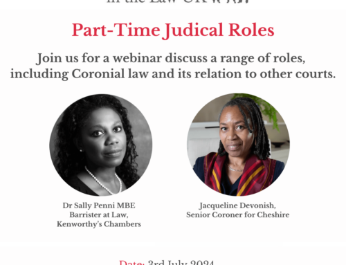 3rd July – Part-Time Judicial Roles (inc Coronial Law)